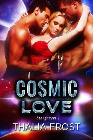 [Stargazers 01] • Cosmic Love